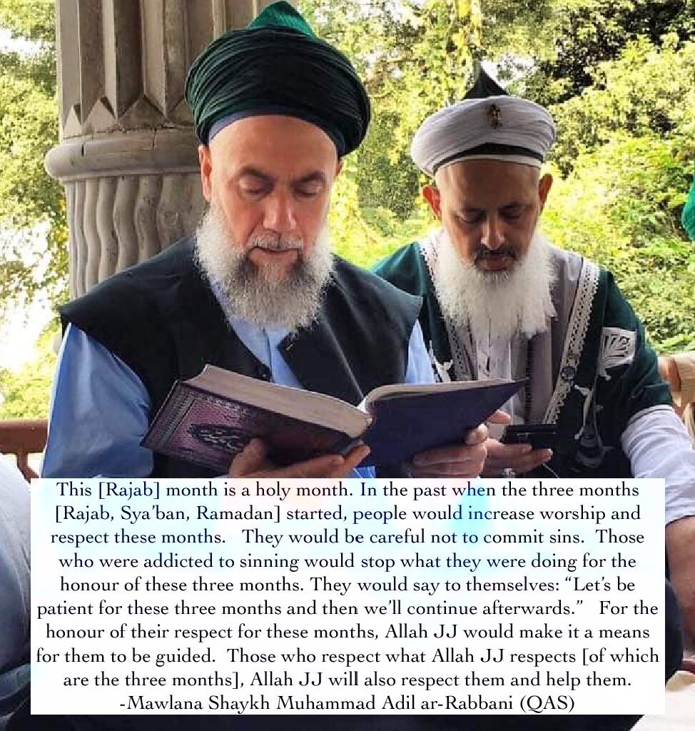 Rajab, The Month of Allah – SufiHub – Tariqatul Naqshbandiyyatil ...